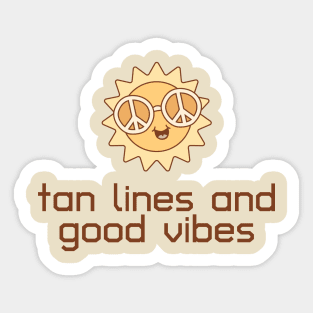 Tan Lines And Good Vibes Sticker